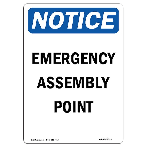 Safety Sign, OSHA Notice, 5" Height, Emergency Assembly Point Sign, Portrait, 10PK
